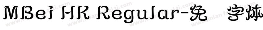MBei HK Regular字体转换